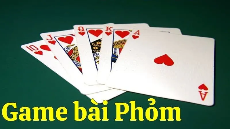 Giới thiệu tổng quan về bài Phỏm